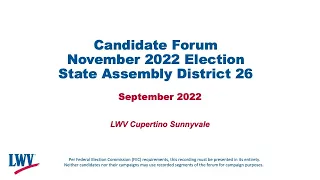 (Sep 2022) Candidate Forum - State Assembly District 26