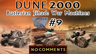 Dune 2000 - Butlerian Jihad: War Machines 9 - Hard | Max Game Speed | 1080p [No Comments]