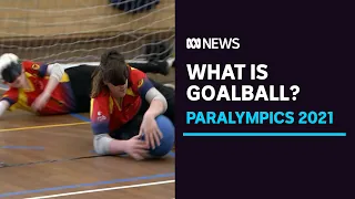 How do you play Goalball, a game exclusively for those with a vision impairment? | ABC News