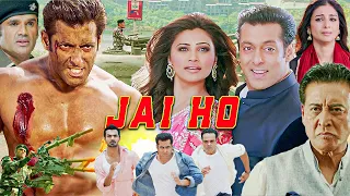 Jai Ho 2014 Full Movie | Salman Khan, Tabu, Daisy Shah, Danny Denzongpa |