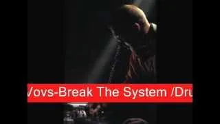 Vovs-Break The System (drum'n'bass mix)
