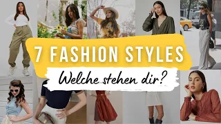 Welcher STYLE passt zu dir? 7 weitere MODESTILE und was du für diese Outfits brauchst