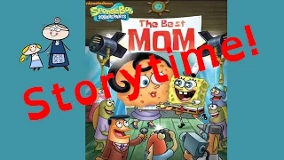 SpongeBob SquarePants ~ THE BEST MOM ~ Storytime!  Great Read Along Bedtime Story ~ Read Aloud Books
