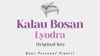 Kalau Bosan - Lyodra (Original Key Karaoke) - Piano Instrumental Cover with Lyrics