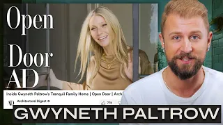 Interior Designer Reacts to Gwyneth Paltrow’s AD Home Tour (I Was NOT Expecting What’s Inside…)