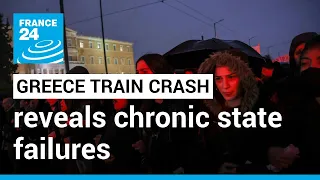 Greek train tragedy reveals chronic state failures • FRANCE 24 English