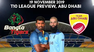 T10 League 2019 Bangla Tigers vs Team Abu Dhabi Preview - 19 November 2019 | Abu Dhabi