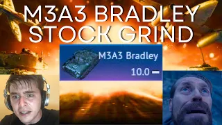 M3A3 BRADLEY PAINFUL STOCK GRIND 💀🔥