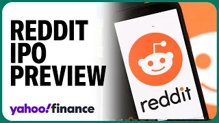 Reddit IPO preview: Social media platform is set to go public, but it's still not profitable