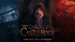 Chronicles of Castle Rock - Episode 1: The Fall of a Kingdom