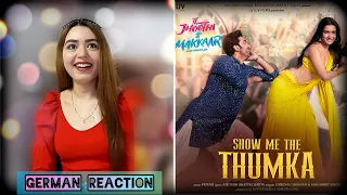 Show Me The Thumka | Foreigner Reaction | Tu Jhoothi Main Makkaar | Ranbir, Shraddha |Pritam|Sunidhi