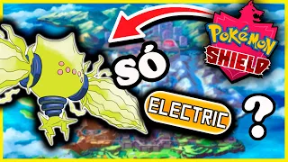 Dá pra ZERAR Pokémon SHIELD SÓ com o Tipo ELÉTRICO? - Desafio Pokémon (Sem itens em batalha)