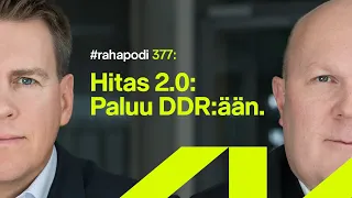 Hitas 2.0: Paluu DDR:ään | #rahapodi 377