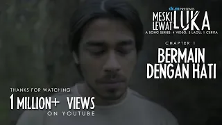 Virgoun "Bermain Dengan Hati" | Chapter 1/4