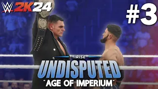 WWE 2K24 - MyRise "UNDISPUTED"  Part 3 (No Commentary)