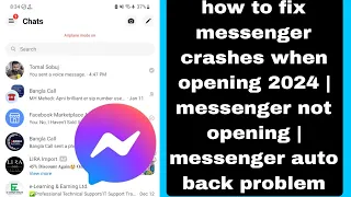 how to fix messenger crashes when opening 2024 | messenger not opening | messenger auto back problem
