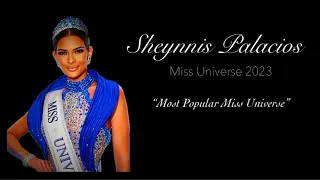 Miss Universe 2023  Sheynnis Palacios : Most Popular Miss Universe