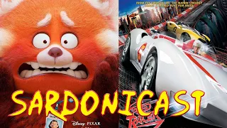 Sardonicast 109: Turning Red, Speed Racer