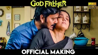 God Father - Official Making Video l Natty l Lal l Ananya | Jegan Rajshekar | Naviin Ravindran