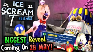 Biggest THING About ICE SCREAM 7 Coming On 28 MAY! | Ice Scream 7 Trailer | Keplerians