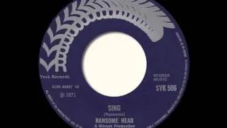 Ransome Head - Sing (York Records 45 / Psych Rock, Fuzz 1971)