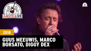 Guus Meeuwis, Marco Borsato, Diggy Dex -Toen Ik Je Zag | 2018 | De vrienden van Amstel LIVE