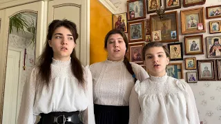 Архангельский глас. Величание Благовещению Пресвятой Богородицы. Поют три сестры