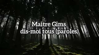 #maitregims #dis-moitout 
        Maitre Gims - dis-moi tout (paroles)
        
        ceinture noire