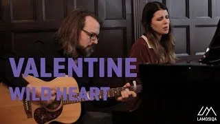 Valentine - Wild Heart (Live And Acoustic) 1/2