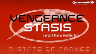 Vengeance - Stasis (Denga & Manus Webifier Mix)