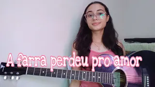 A farra perdeu pro amor - Zé neto e Cristiano [Mariane Marques (cover)]