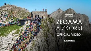 VIDEO OFICIAL ZEGAMA AIZKORRI 2022