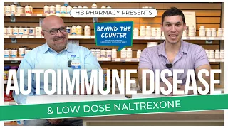 Autoimmune Disease & Low Dose Naltrexone (LDN)