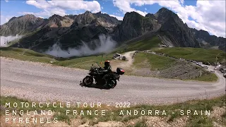 Motorcycle Tour 2022 Pyrenees - UK - France - Andorra - Spain