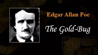 Edgar Allan Poe - The Gold-Bug [audiobook]