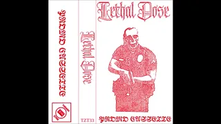 LETHAL DOSE - Promo Cassette [USA - 2019]