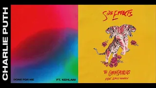 Charlie Puth & Kehlani vs. The Chainsmokers & Emily Warren - Done for Side Effects