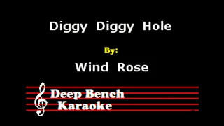 Wind Rose - Diggy Diggy Hole (Custom Karaoke Cover)