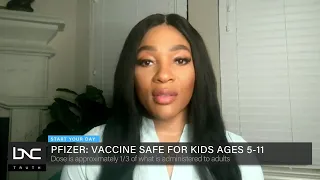 Pfizer Data Reveals Vaccine Safe for Children Ages 5 - 11