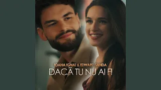 Dacă tu nu ai fi