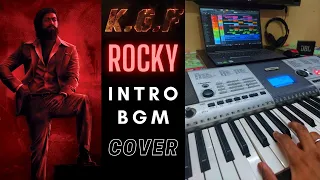 KGF 2 Rocky Intro BGM| Keyboard Cover | Rocking Star Yash | Ravi Basrur | KSP Studios |