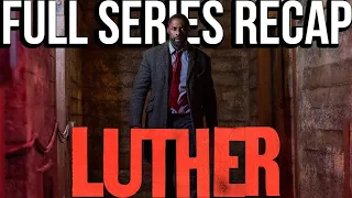 LUTHER Full Series Recap | Season 1-5 Ending Explained