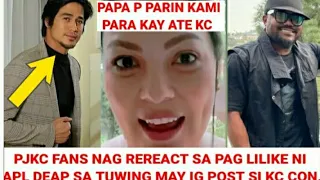 PJKC FANS NAG REREACT SA PAGLILIKE NI APL DEAP SA MGA POST NI KC CONCEPCION SBI NG NIT. PAPA P PARIN