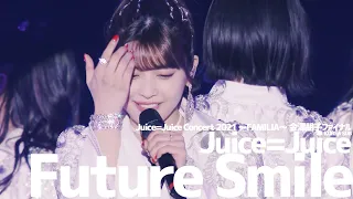 [한글자막] Juice=Juice Future Smile ('21 FAMILIA at Yokohama Arena)