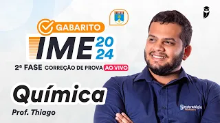 Gabarito IME 2024 - 2ª Fase: correção de prova ao vivo - Química.