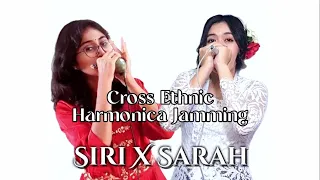 Cross Ethnic Harmonica Jamming - Sarah X Siri