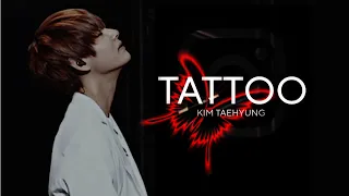 TAEHYUNG ~ TATTOO