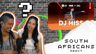 Your favorite SOUTH AFRICANS react - DJ Hiss | GBB 2021 Showcase