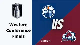 Oilers VS Avalanche Western Conference Finals - Game 4