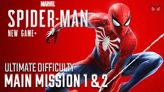 Marvel's Spider-Man ● Mission 1 & 2: Clearing the Way / The Main Event [1080p60ᴴᴰ]